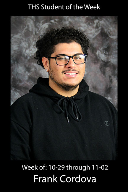 THS Student of the Week 10-29 through 11-02: Frank Cordova
